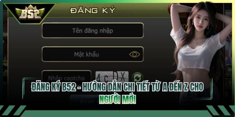 Đăng ký B52