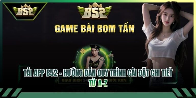 Tải App B52